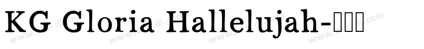 KG Gloria Hallelujah字体转换